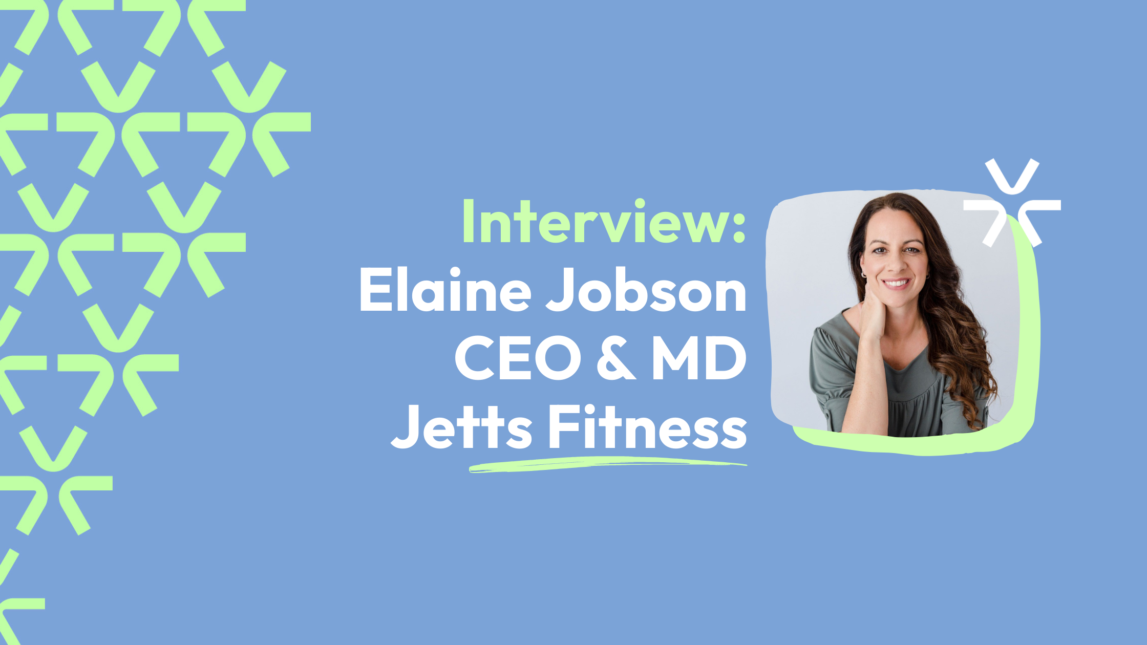 Interview: Elaine Jobson, CEO of Jetts Fitness